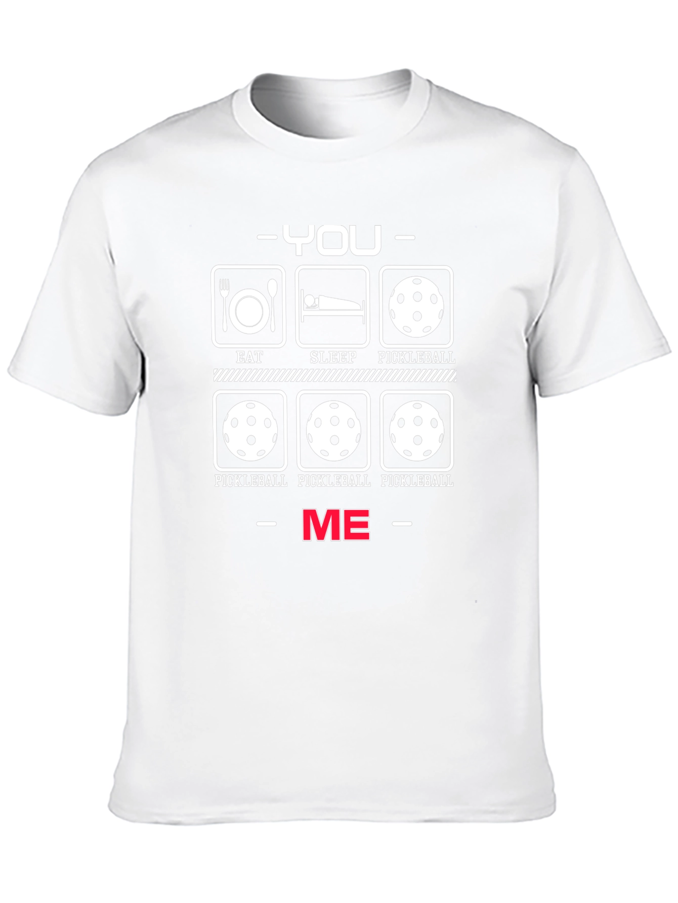 Funny Pickleball T-Shirt: You vs. Me