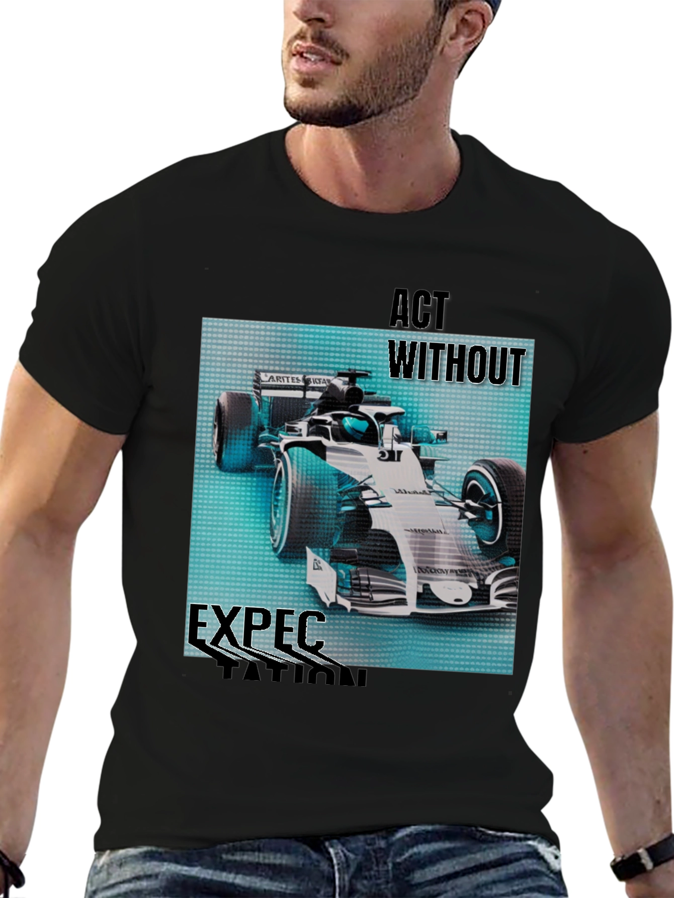 Act Without Expectation Formula 1 Racing T-Shirt
