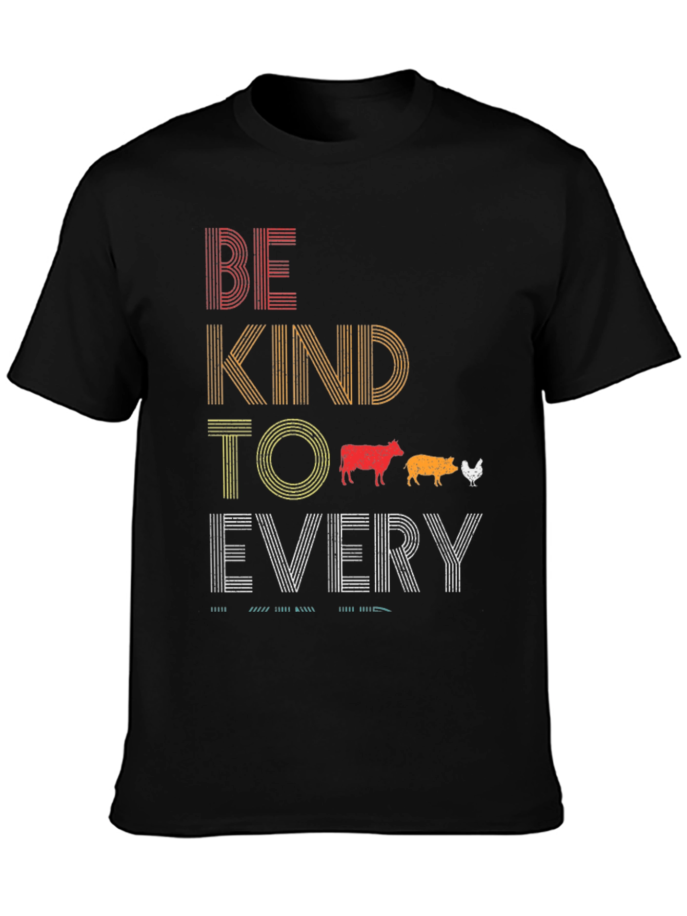 Be Kind To Every Kind T-Shirt
