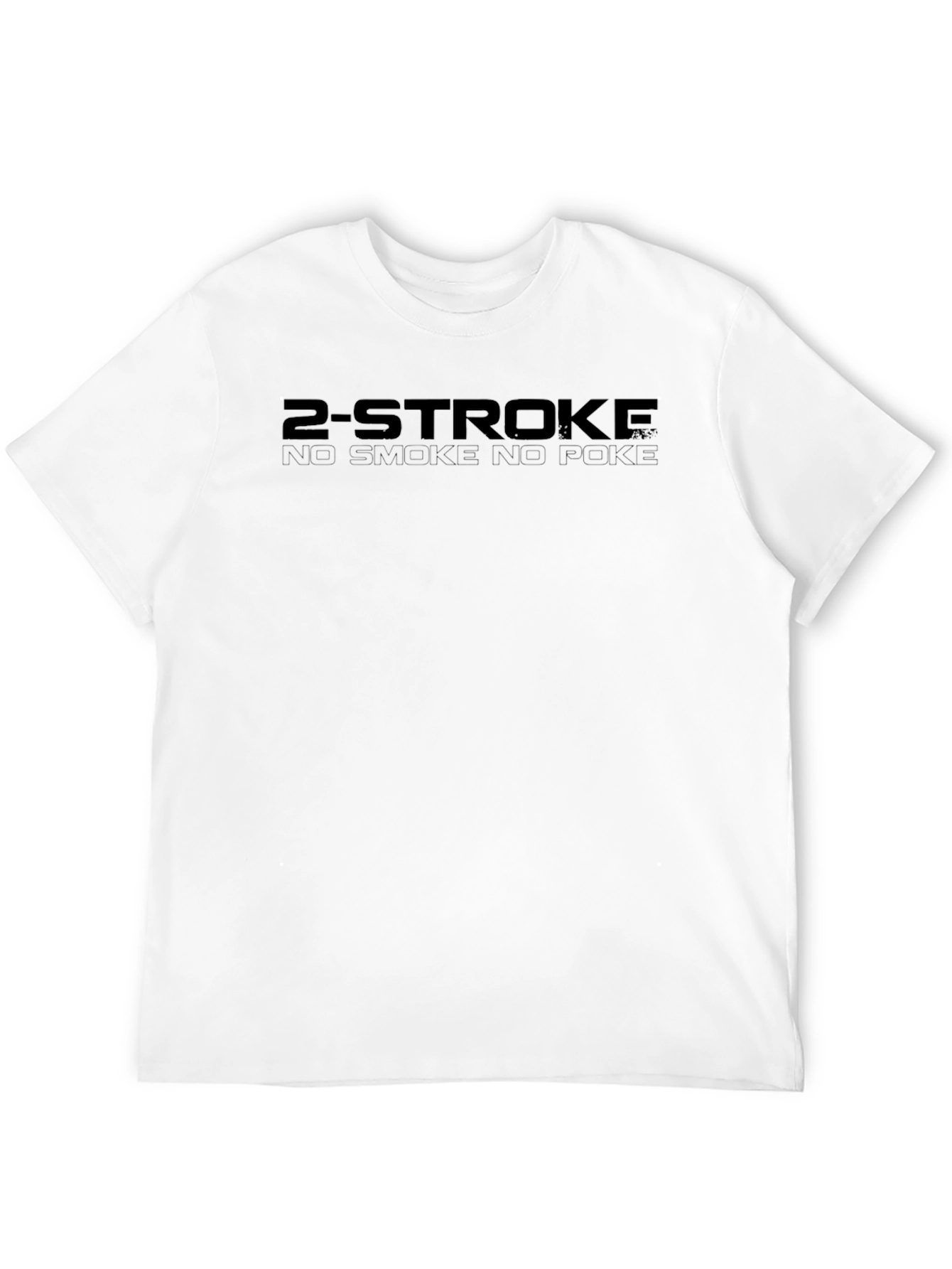 2-Stroke No Smoke No Poke Black T-Shirt