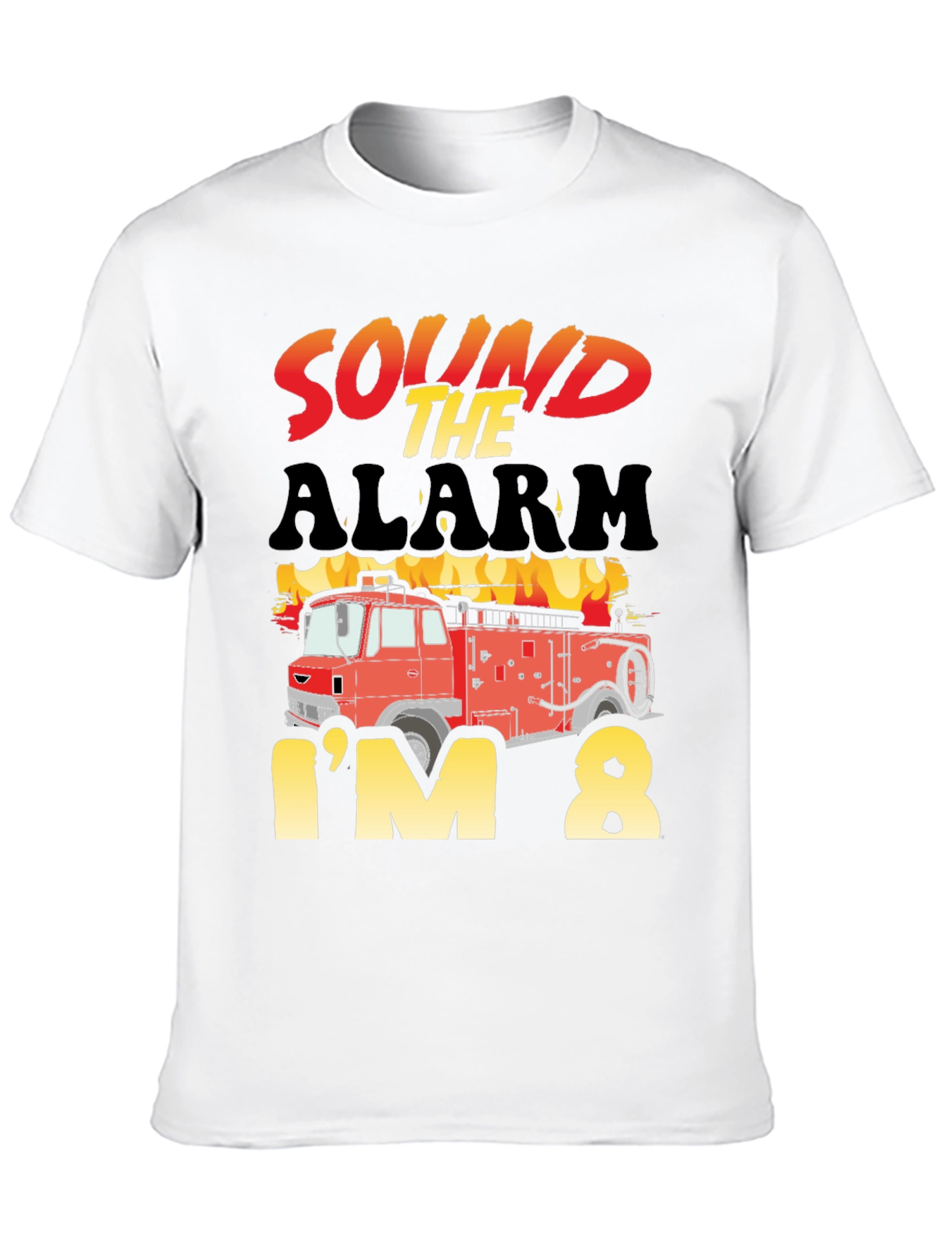 Sound the Alarm Im 8 Birthday Fire Truck T-Shirt