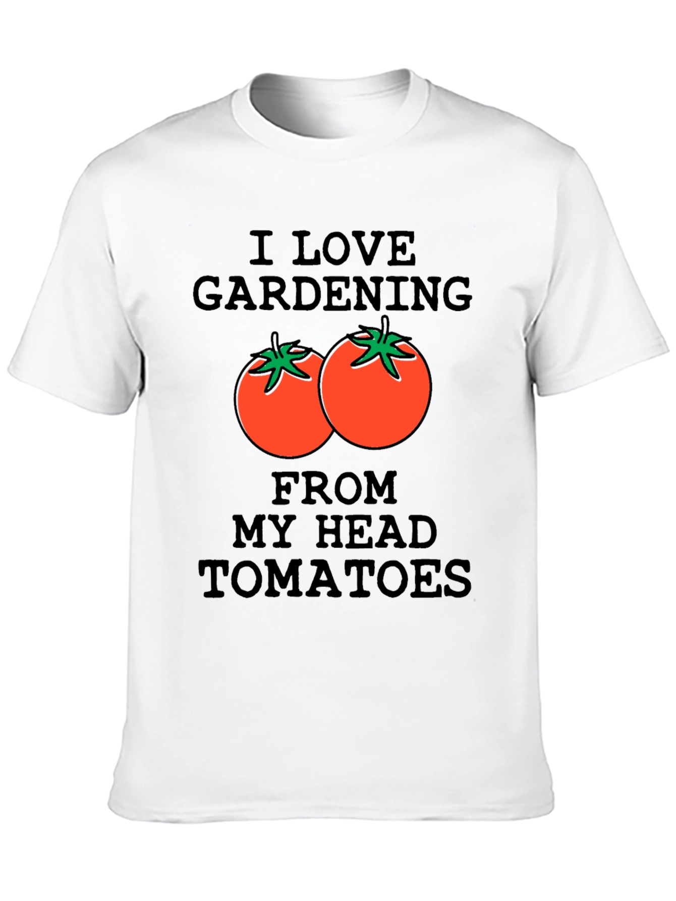 Gardening Tomato T-Shirt - Funny Gardener Gift