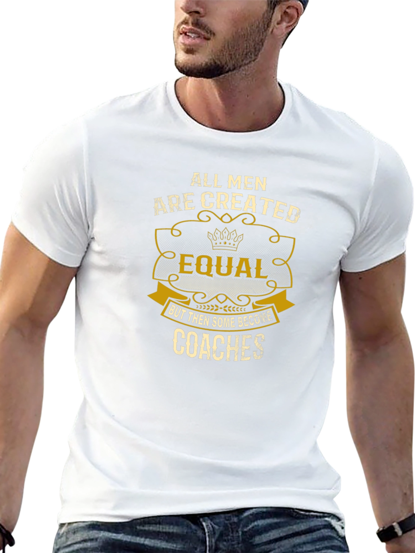 All Men Are Created Equal - Coaches T-Shirt