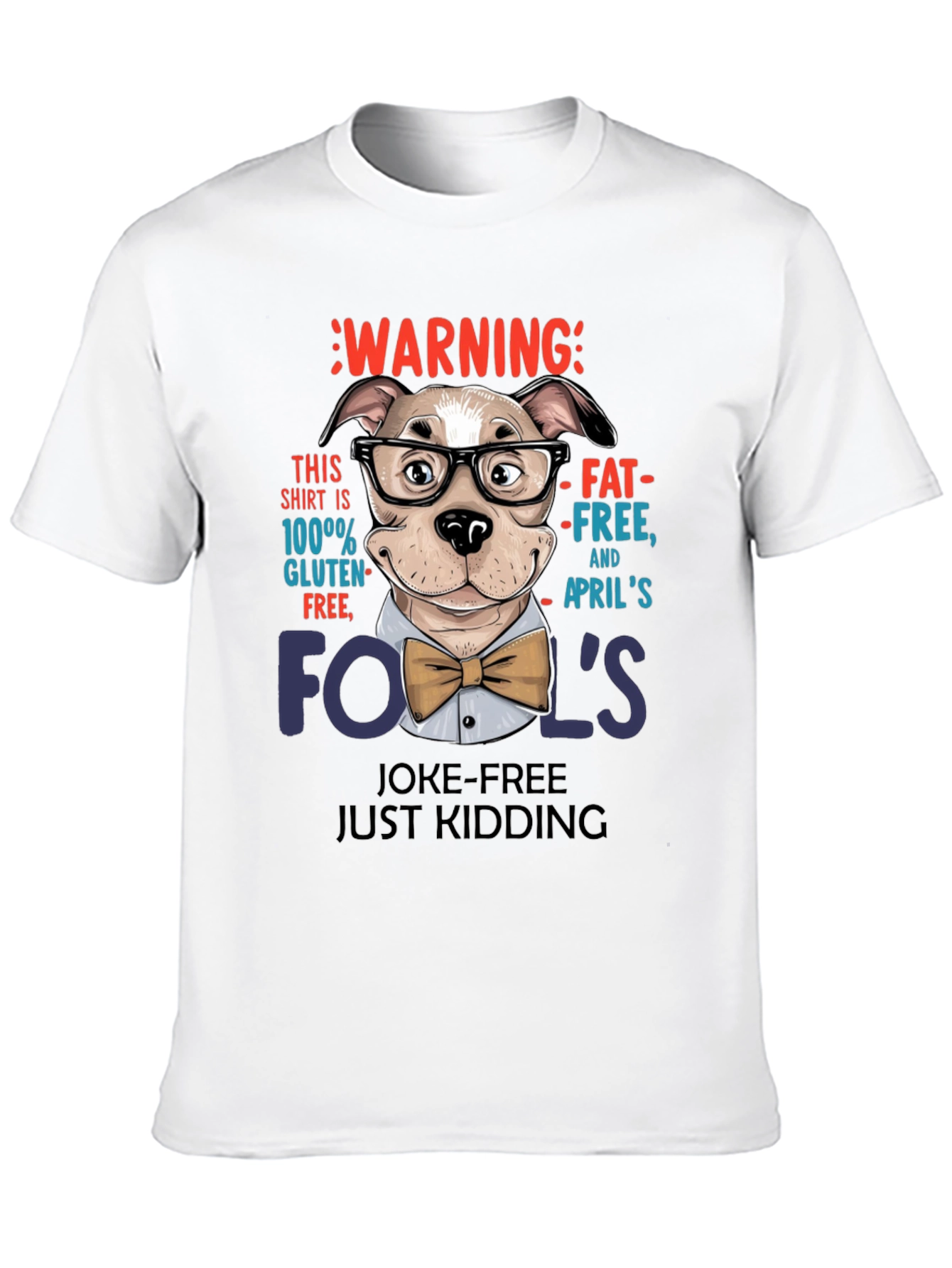 Funny April Fools Day T-Shirt