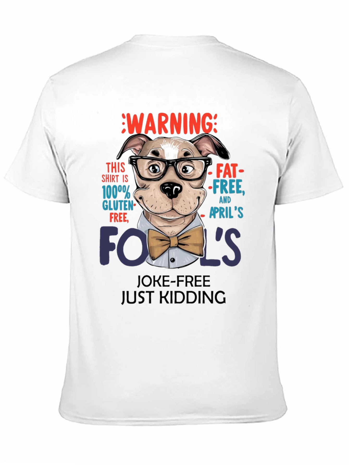 Funny April Fools Day T-Shirt