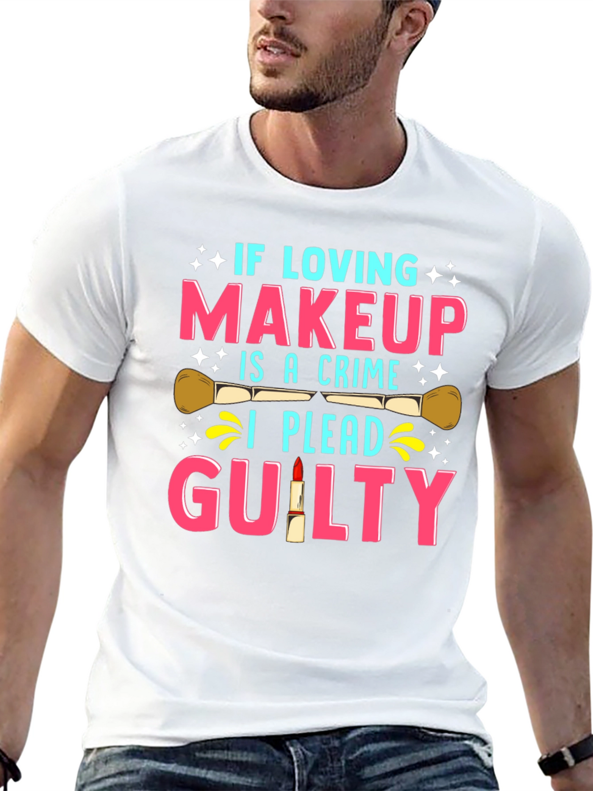 Makeup Lover Guilty T-Shirt