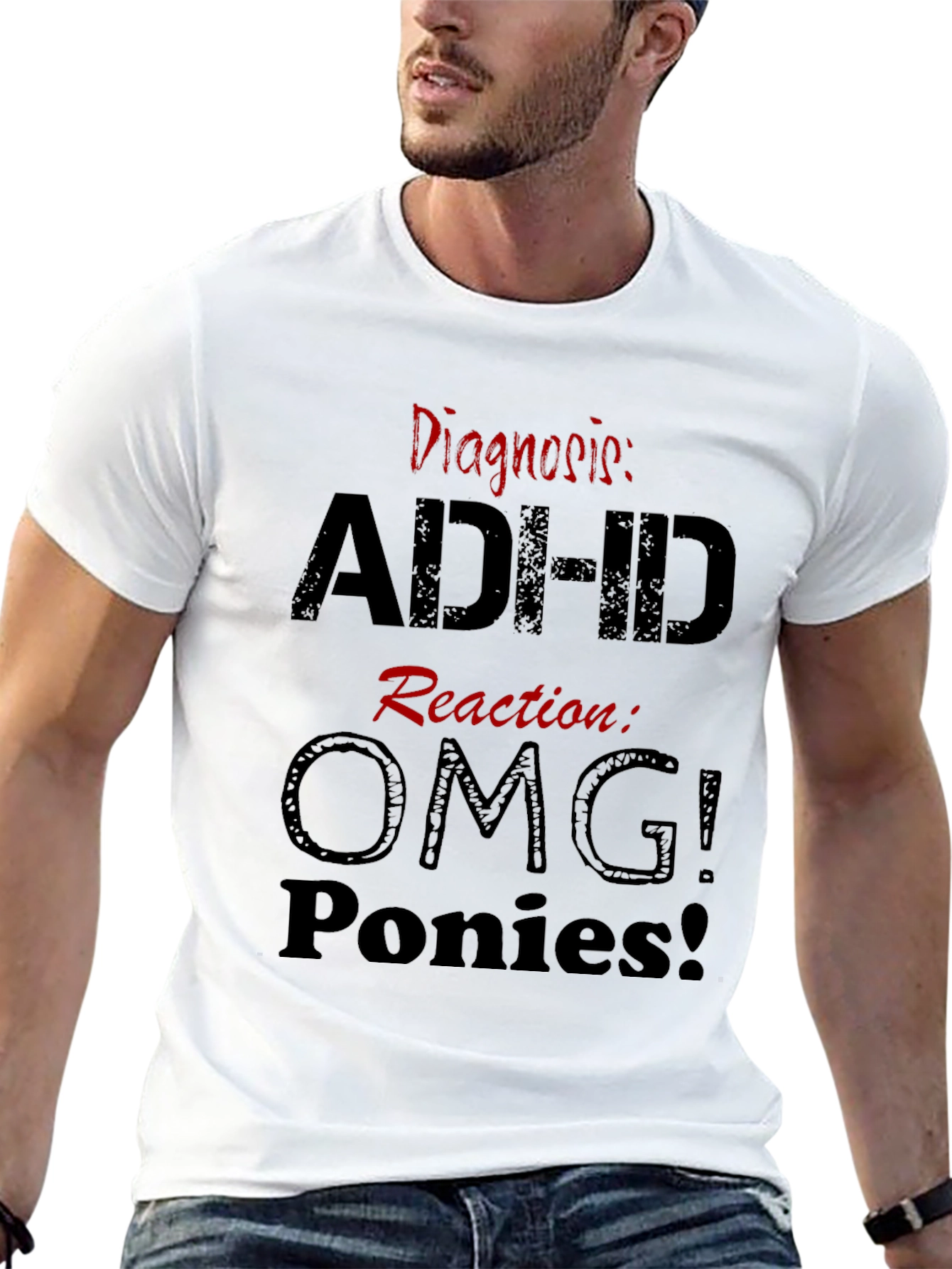 ADHD Diagnosis T-Shirt - Funny Reaction Tee
