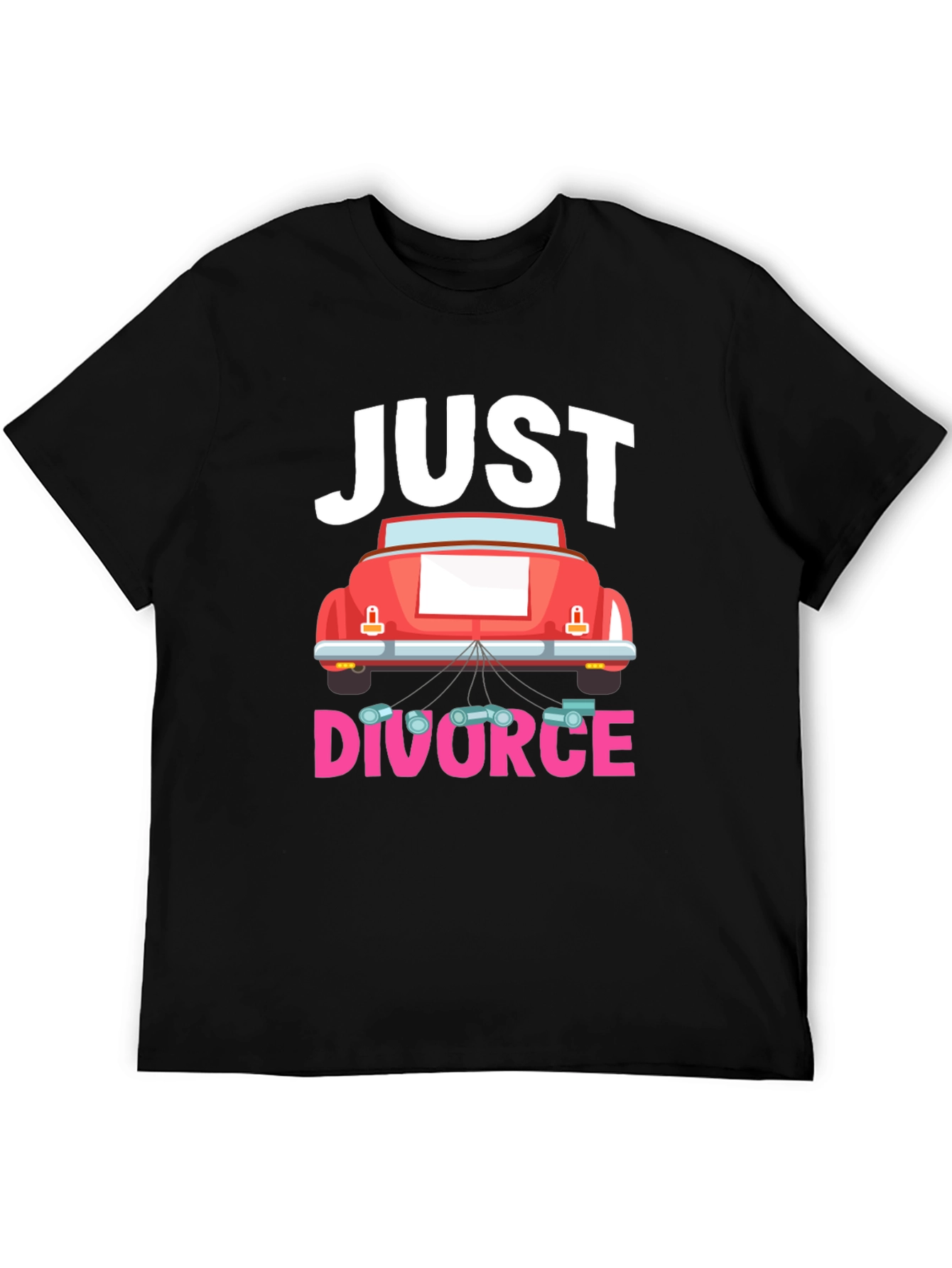 Just Divorced Humor T-Shirt