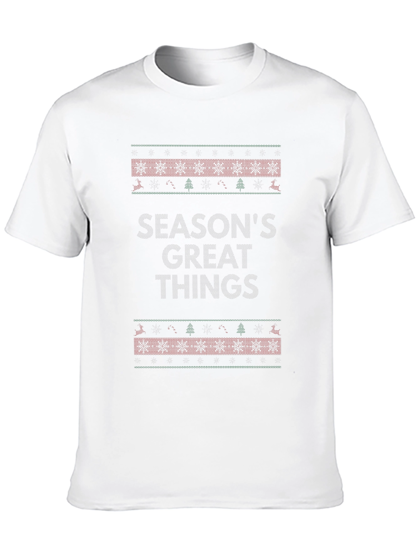 Seasons Great Things Christmas T-Shirt