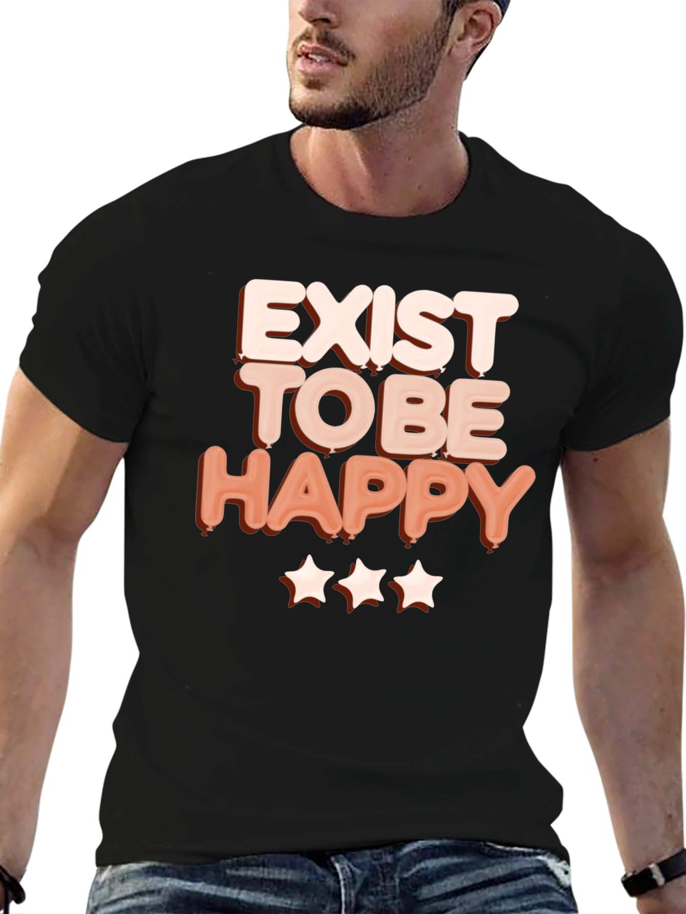 Exist to Be Happy Graphic T-Shirt - Positive Vibes