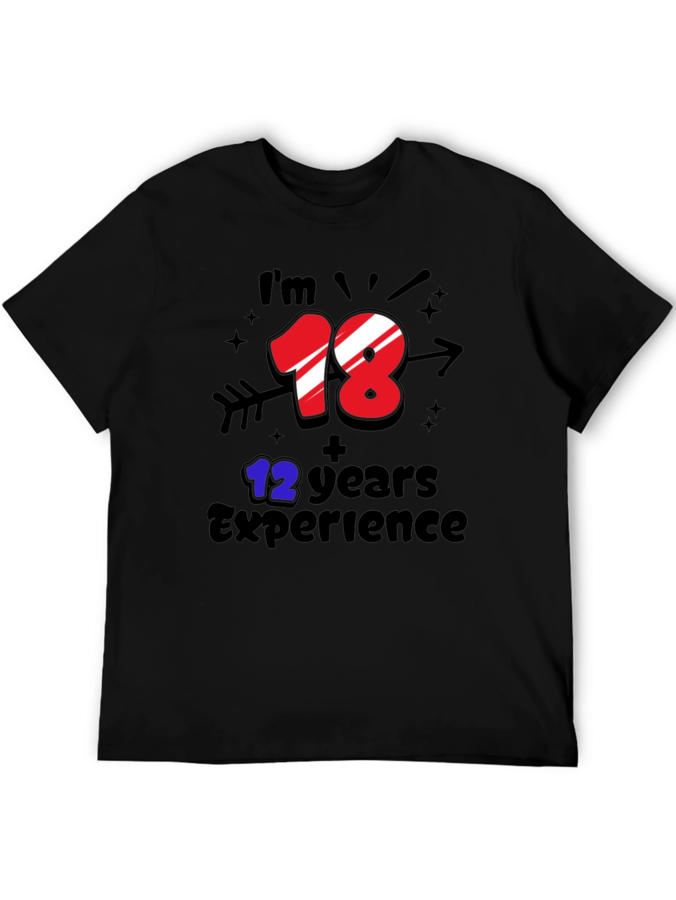 Funny 30th Birthday T-Shirt: 18+12 Years Experience