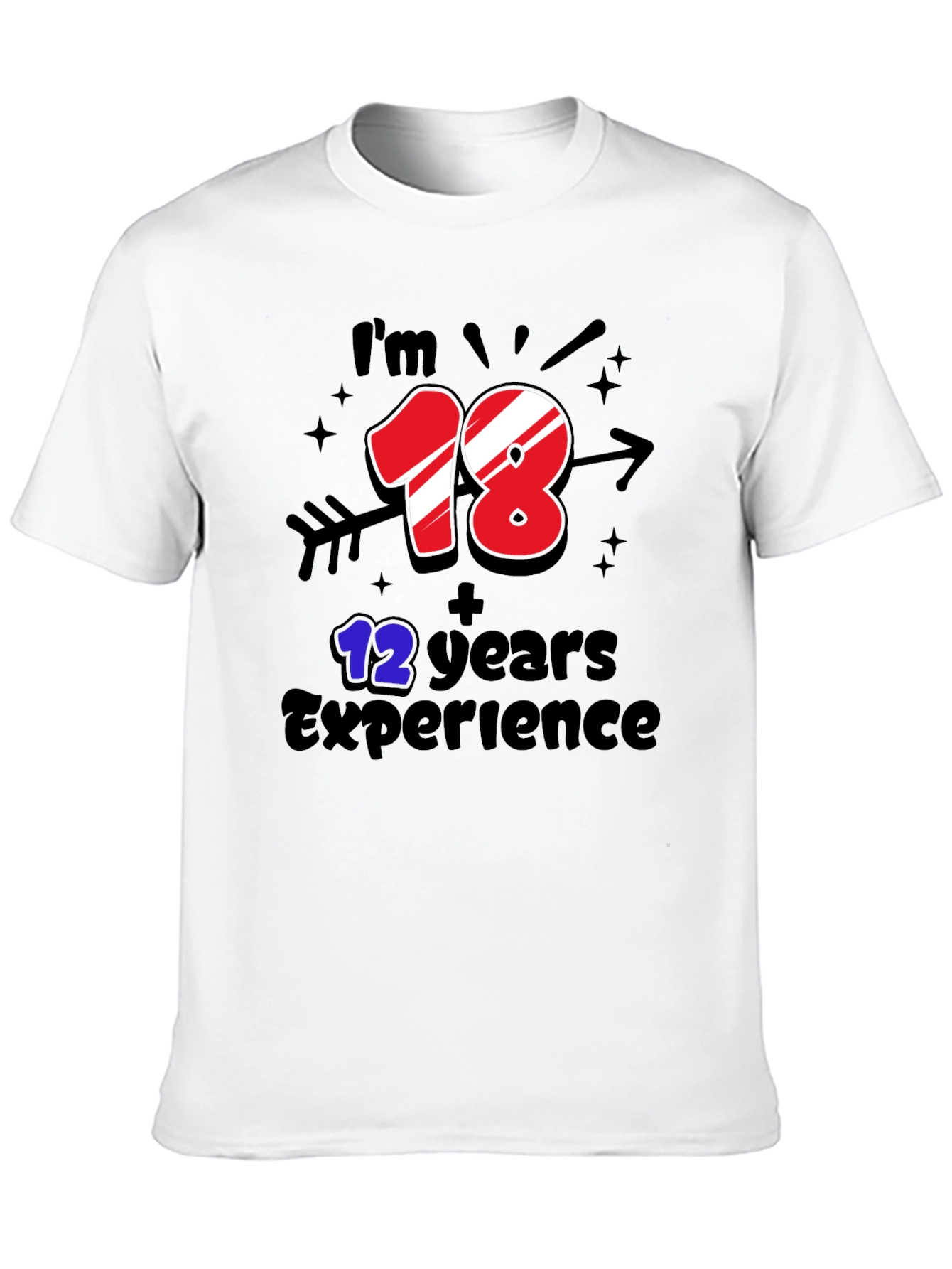 Funny 30th Birthday T-Shirt: 18+12 Years Experience