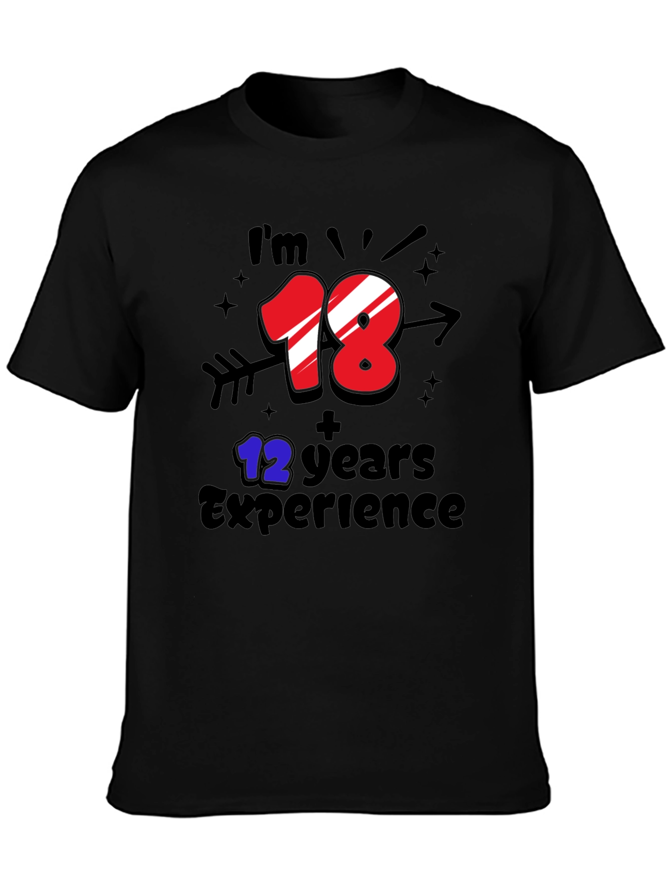 Funny 30th Birthday T-Shirt: 18+12 Years Experience
