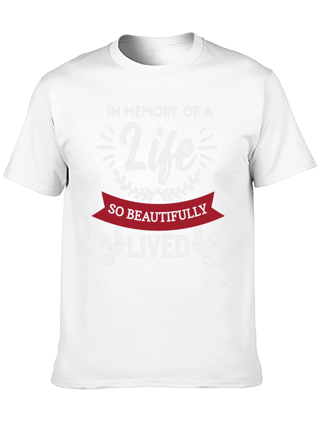In Memory of a Life T-Shirt