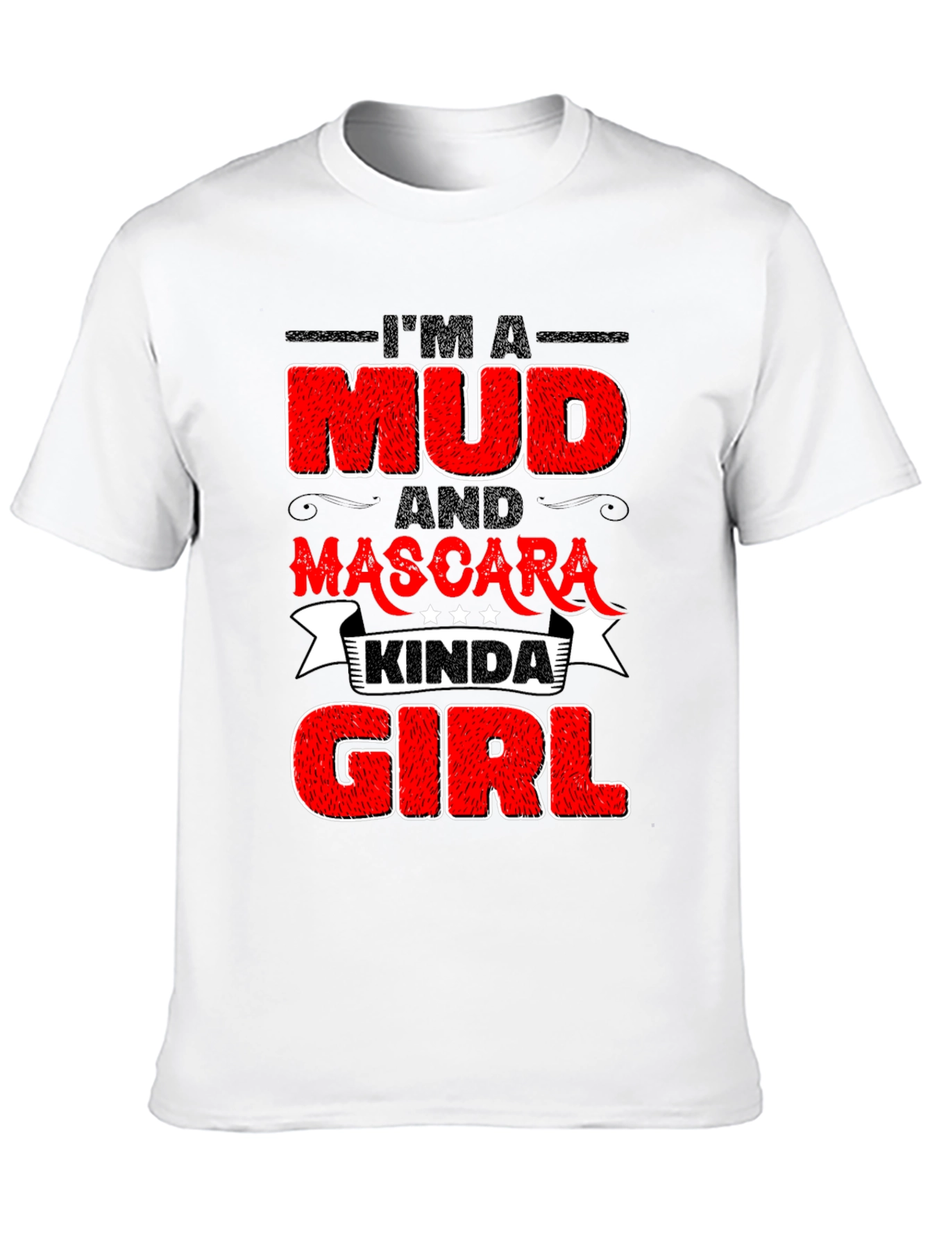 Mud & Mascara Kinda Girl Graphic Tee