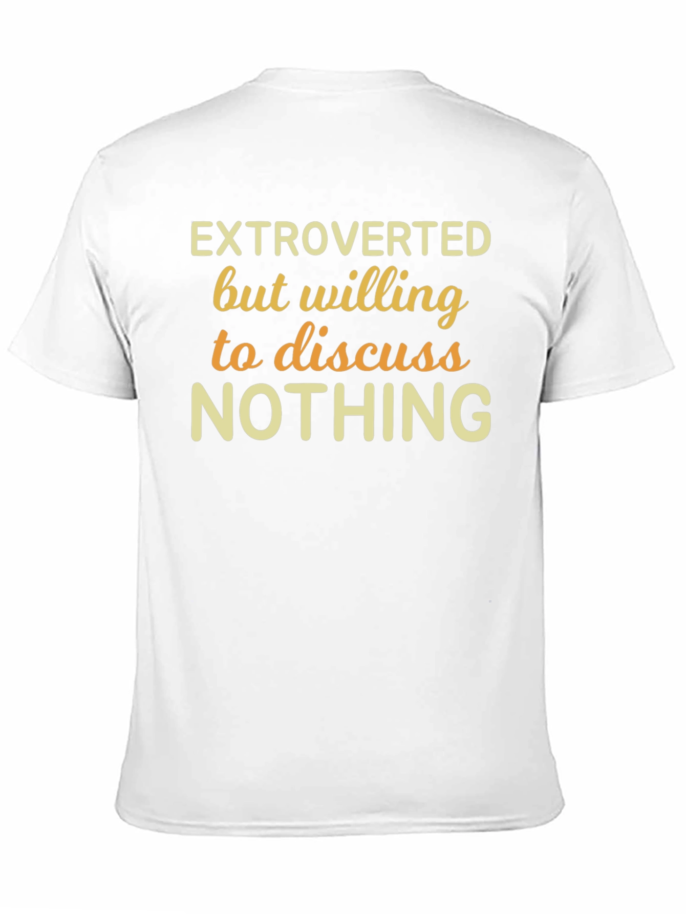 Extroverted Funny Graphic T-Shirt