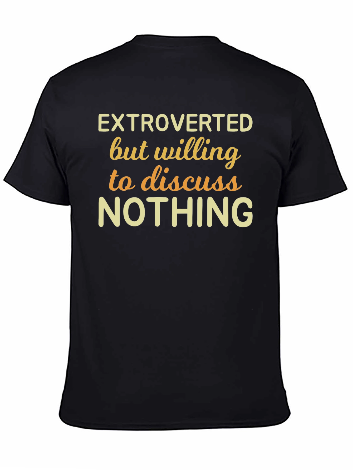 Extroverted Funny Graphic T-Shirt