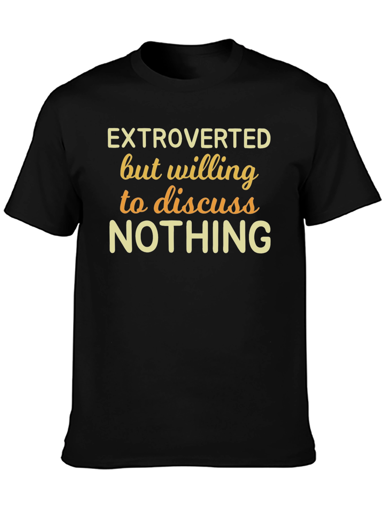 Extroverted Funny Graphic T-Shirt