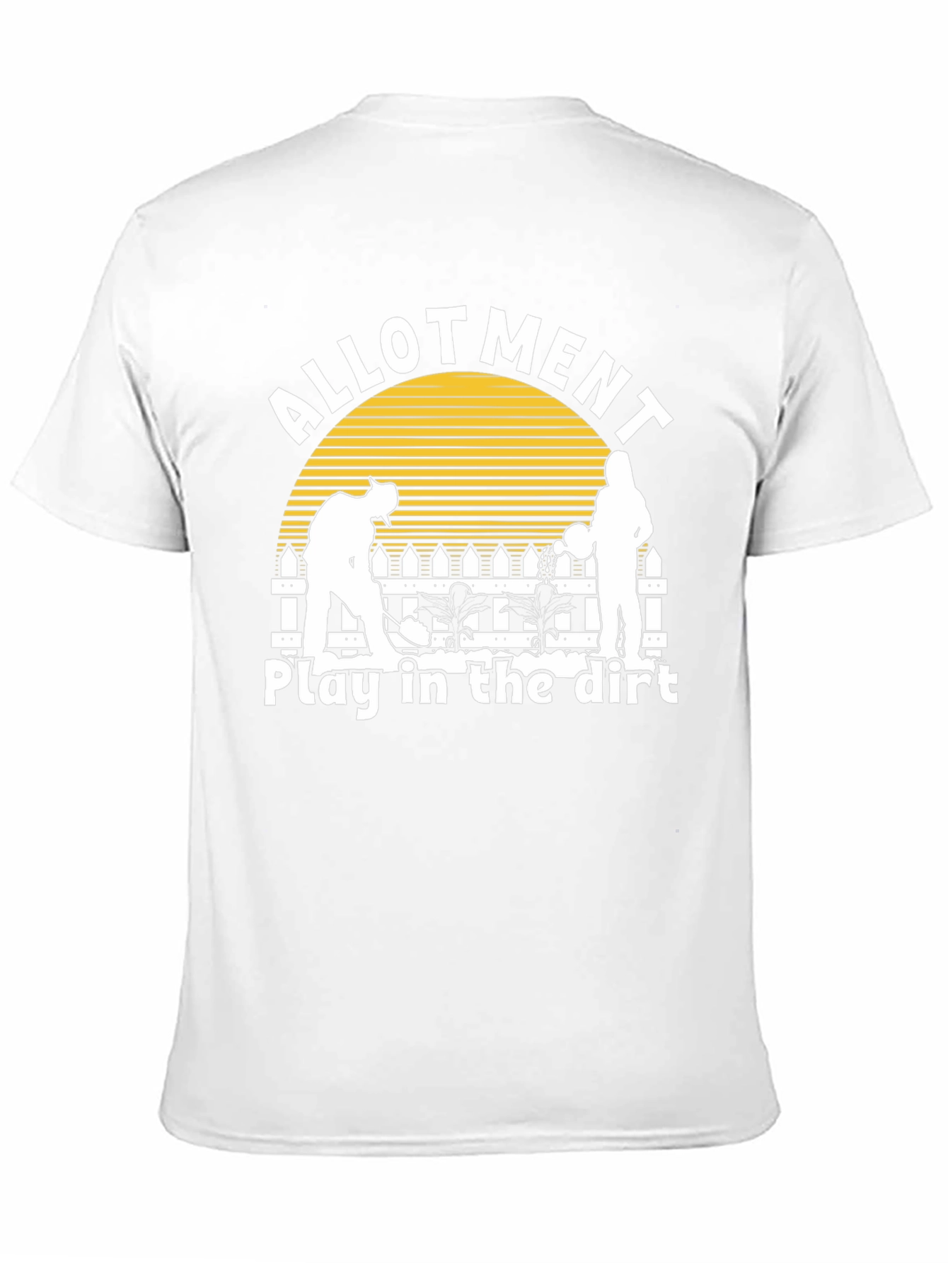 Allotment Play In The Dirt T-Shirt - Gardening Tee