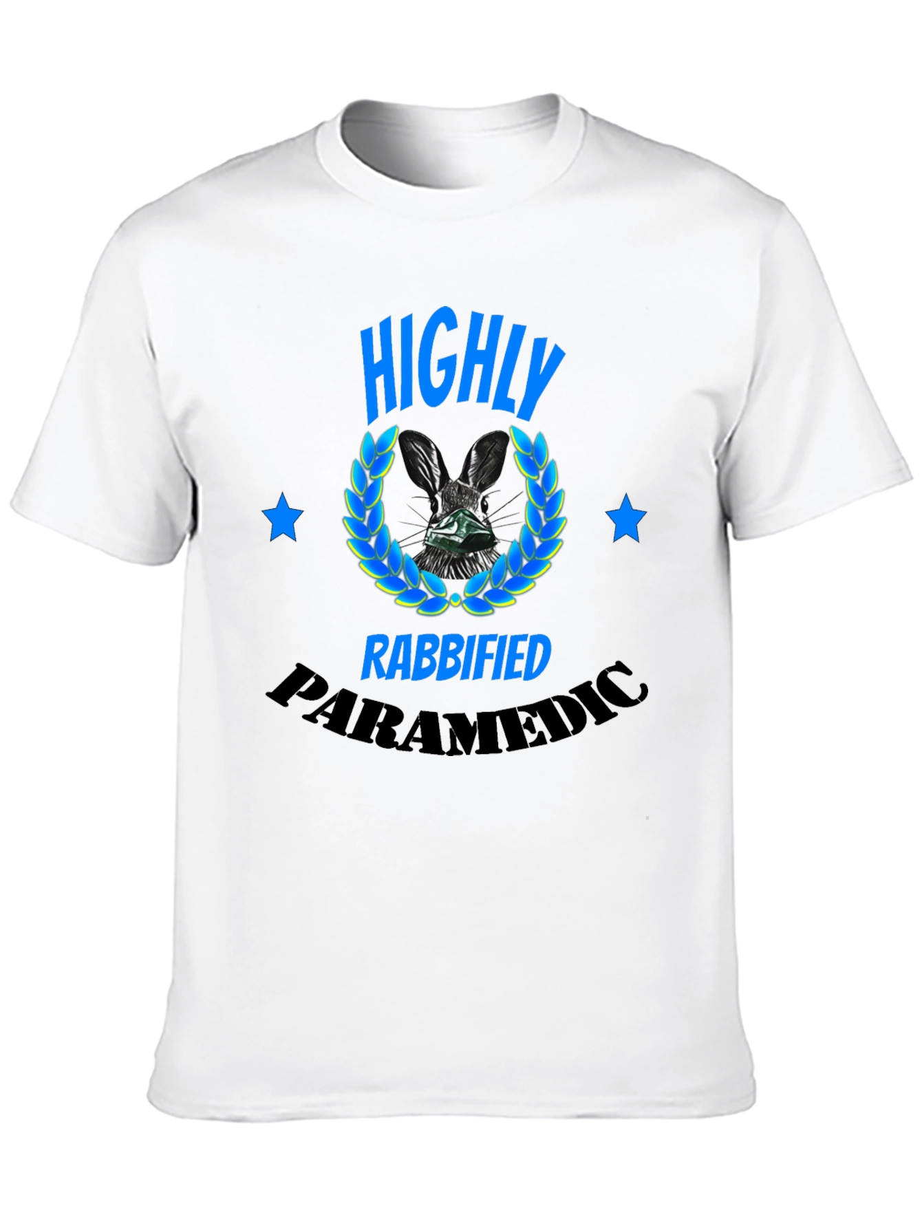 Highly Rabbified Paramedic Graphic Tee
