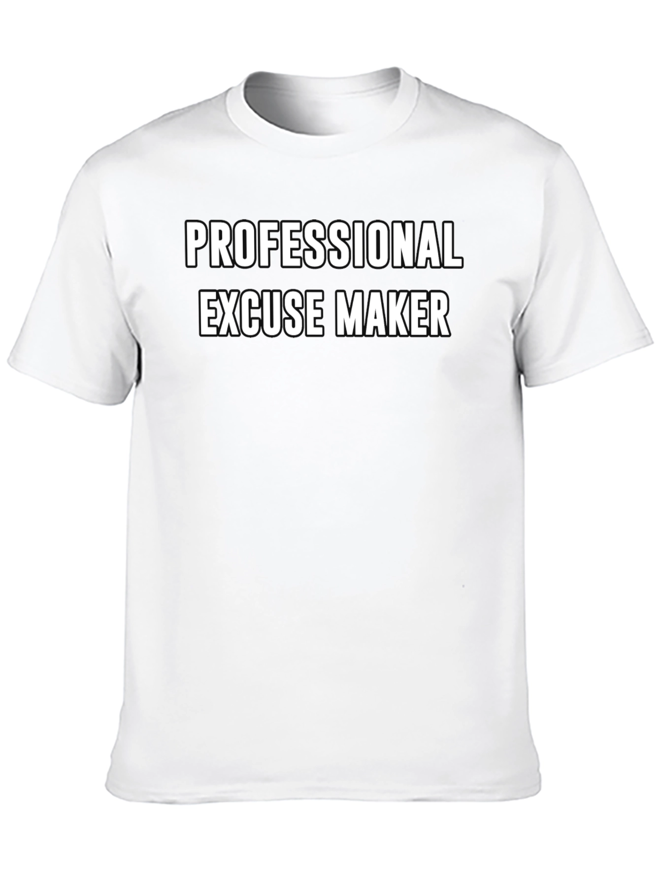 Professional Excuse Maker Black T-Shirt