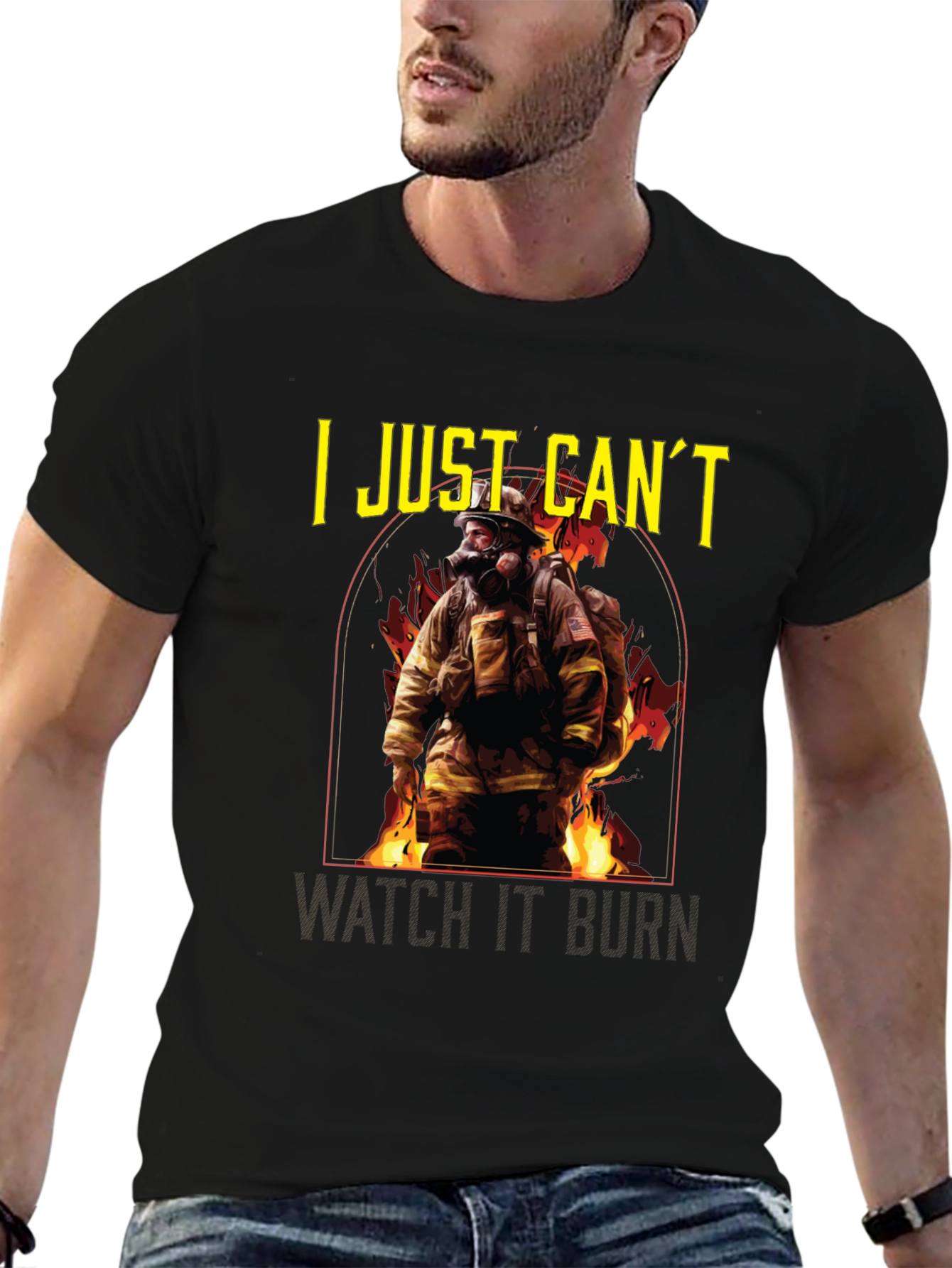 Firefighter T-Shirt - I Just Cant Watch It Burn