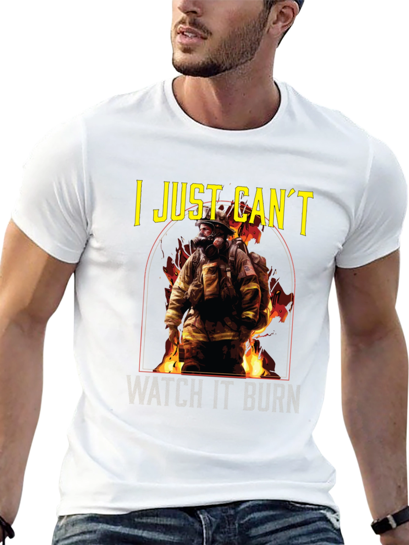 Firefighter T-Shirt - I Just Cant Watch It Burn