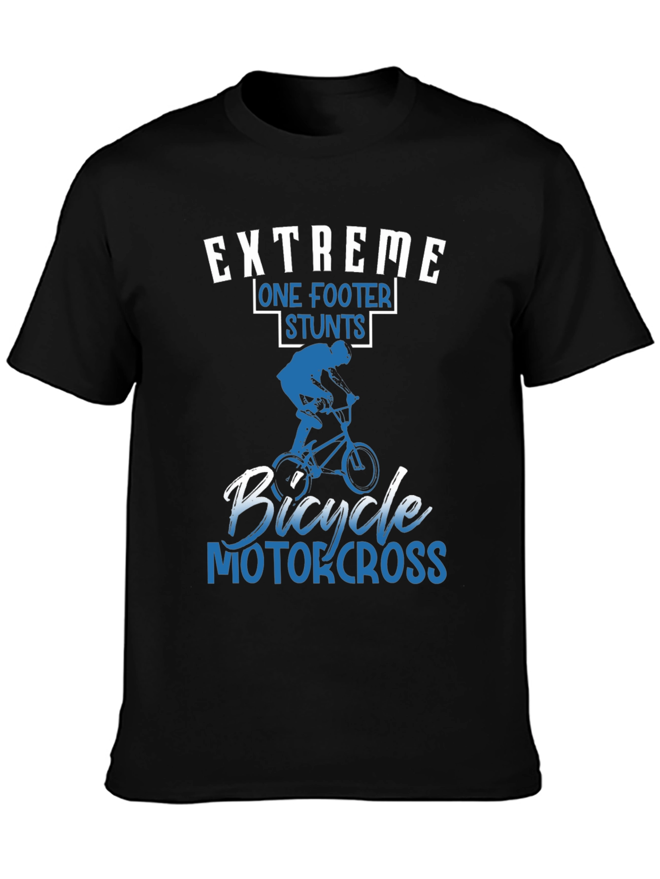 Extreme Bicycle Motocross One Footer Stunts T-Shirt