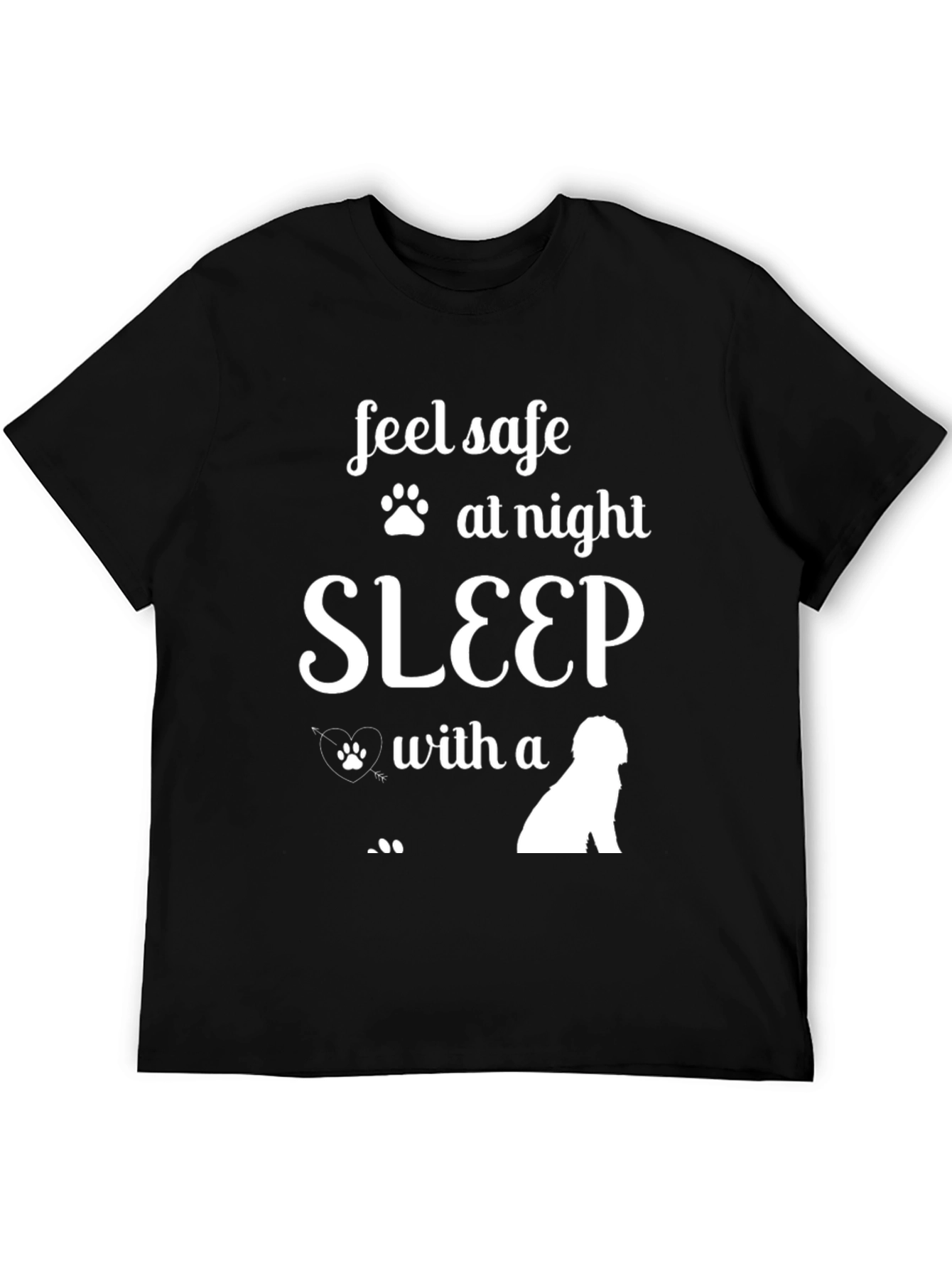 Feel Safe Sleep With A Dog T-Shirt
