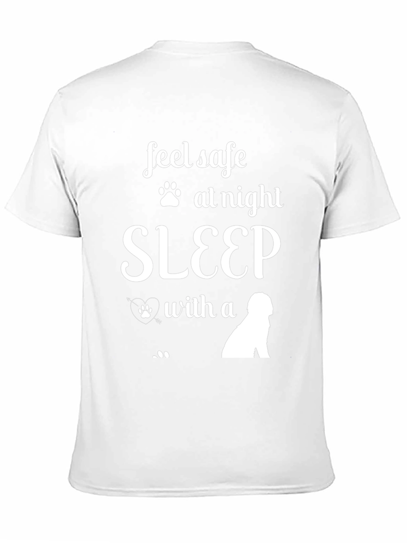 Feel Safe Sleep With A Dog T-Shirt