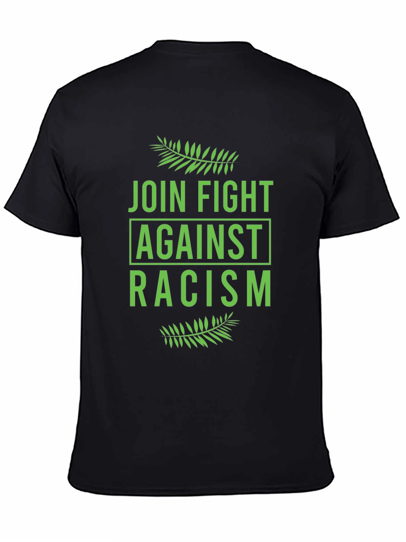 Fight Racism T-Shirt - Join The Cause