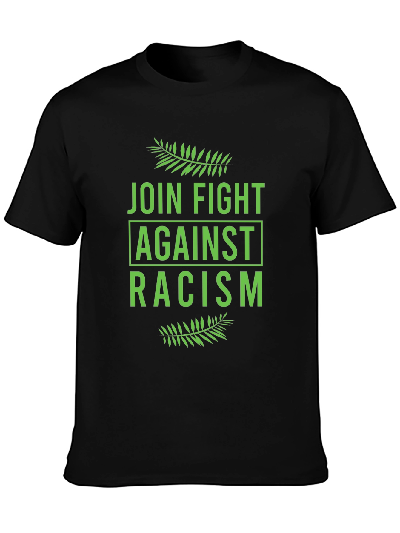 Fight Racism T-Shirt - Join The Cause