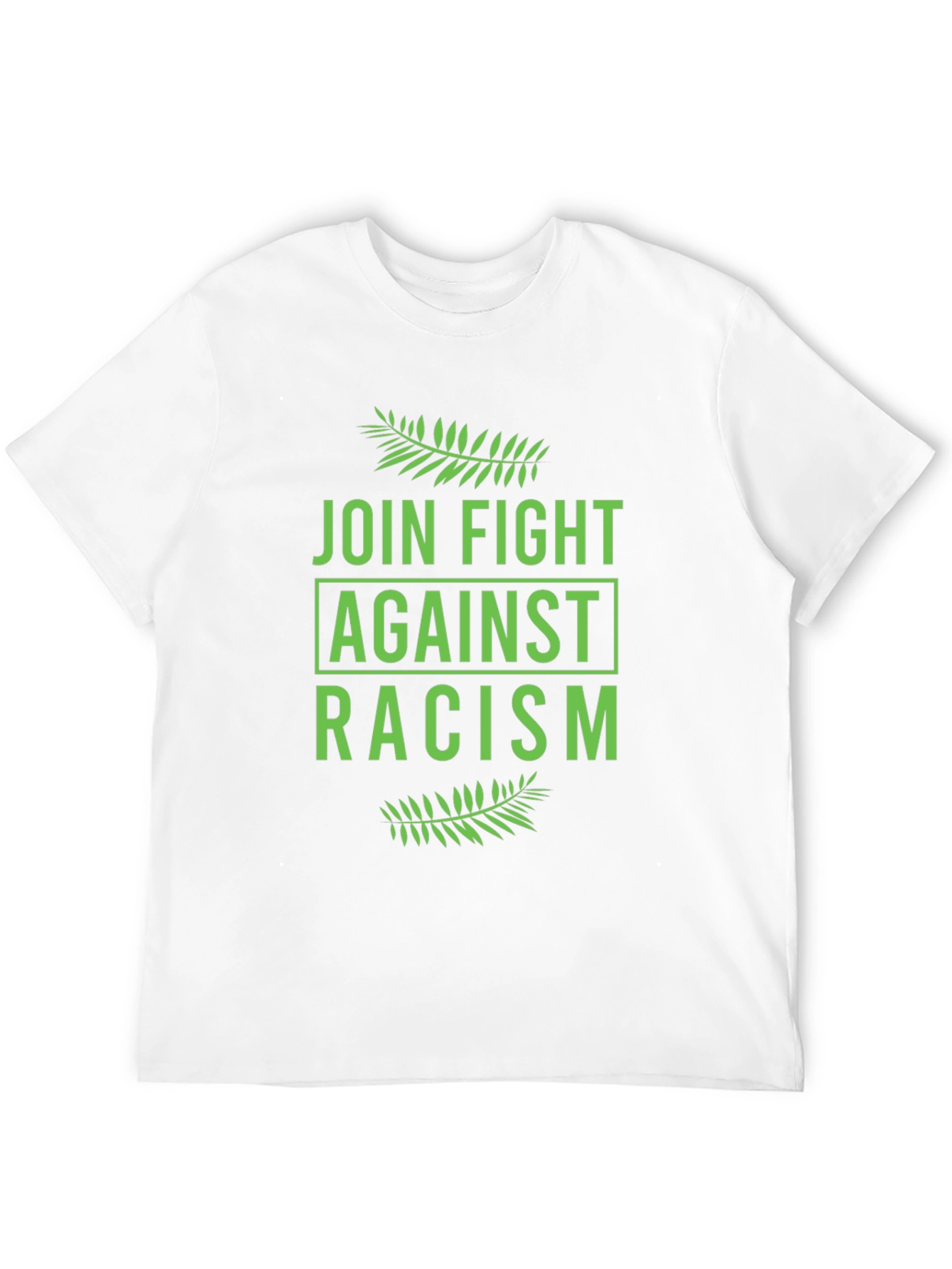 Fight Racism T-Shirt - Join The Cause
