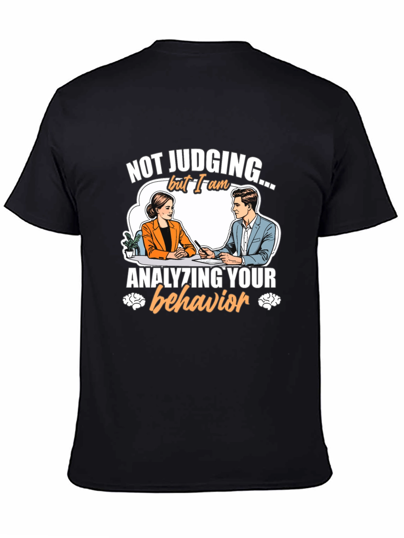Analyzing Behavior T-Shirt - Funny Therapist Tee