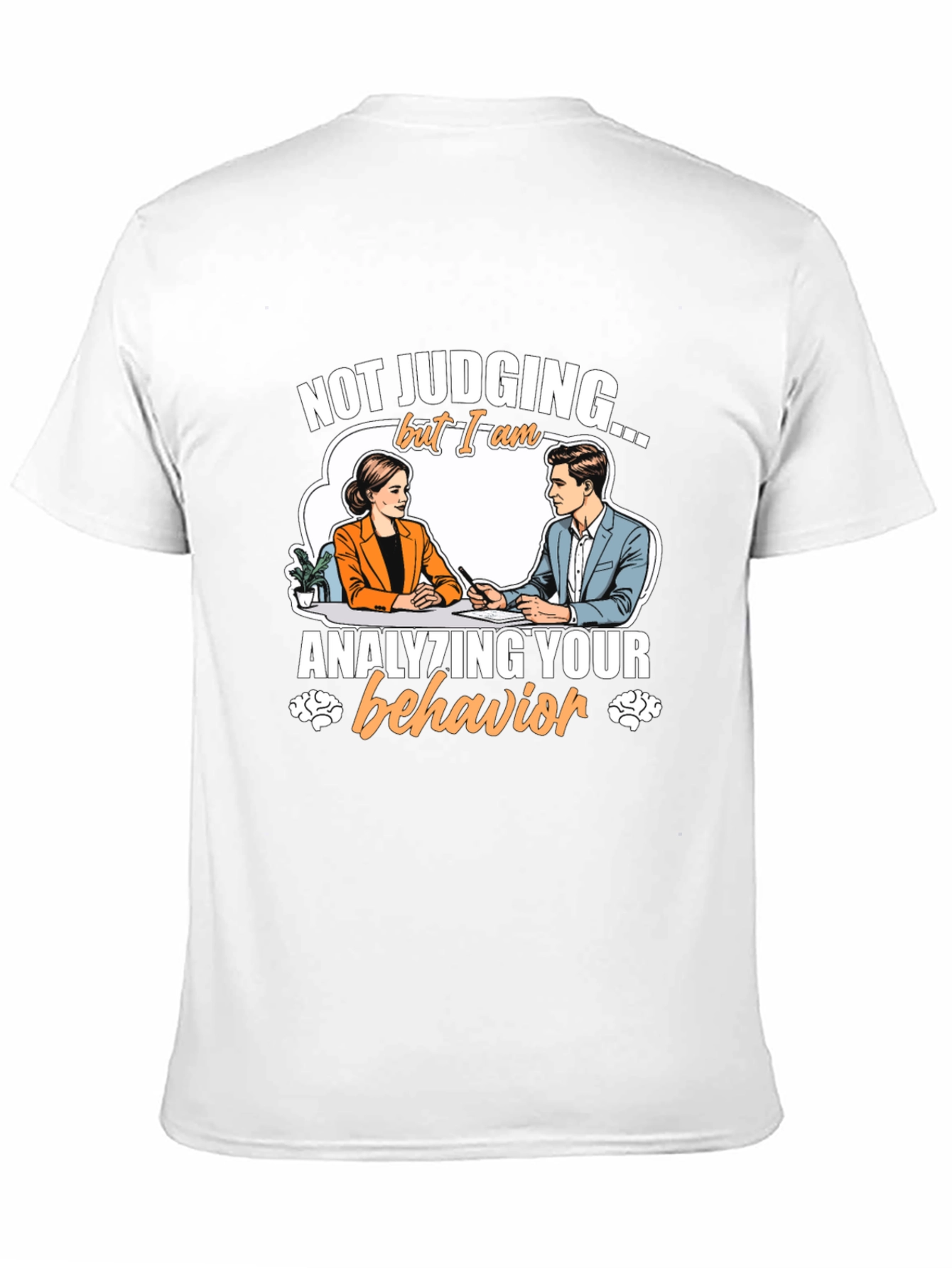 Analyzing Behavior T-Shirt - Funny Therapist Tee