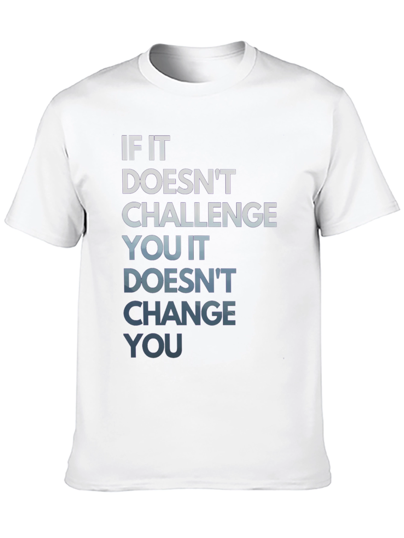 Motivational Graphic Tee: Challenge Change