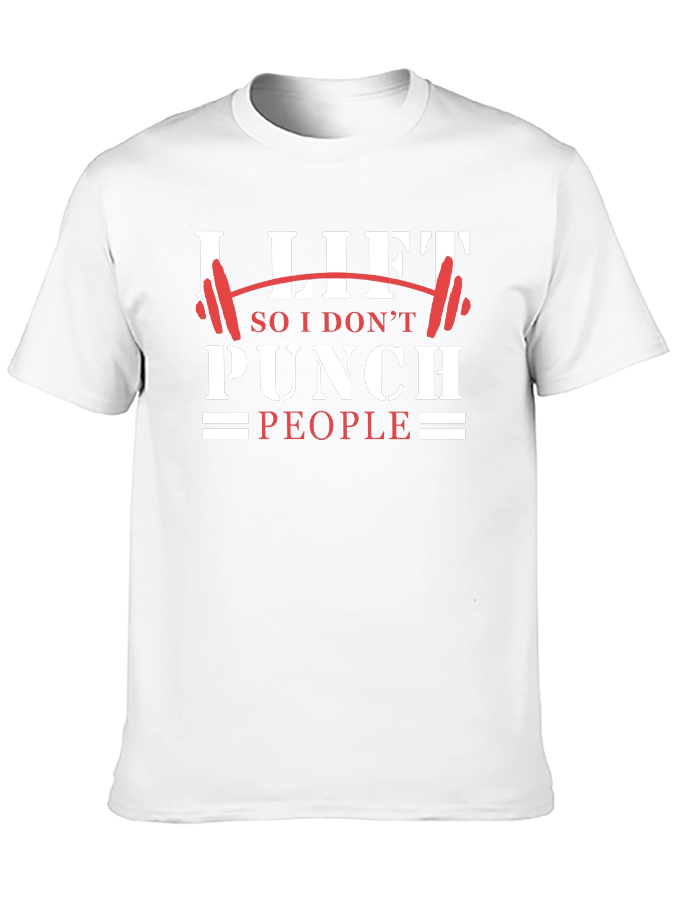 I Lift So I Dont Punch People Graphic Tee