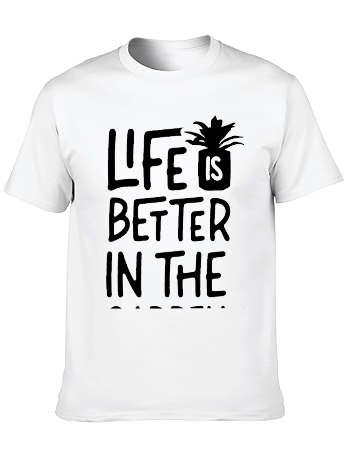 Life is Better in the Garden Graphic Tee