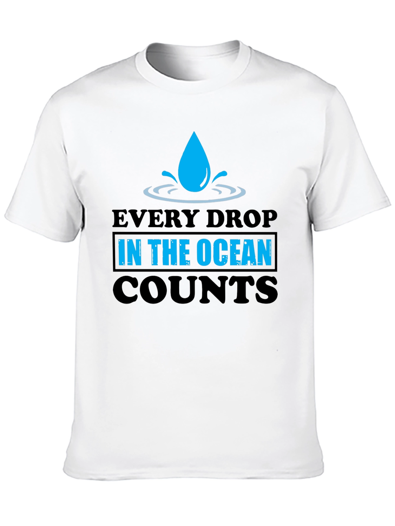 Every Drop Counts Graphic Tee - Save the Ocean