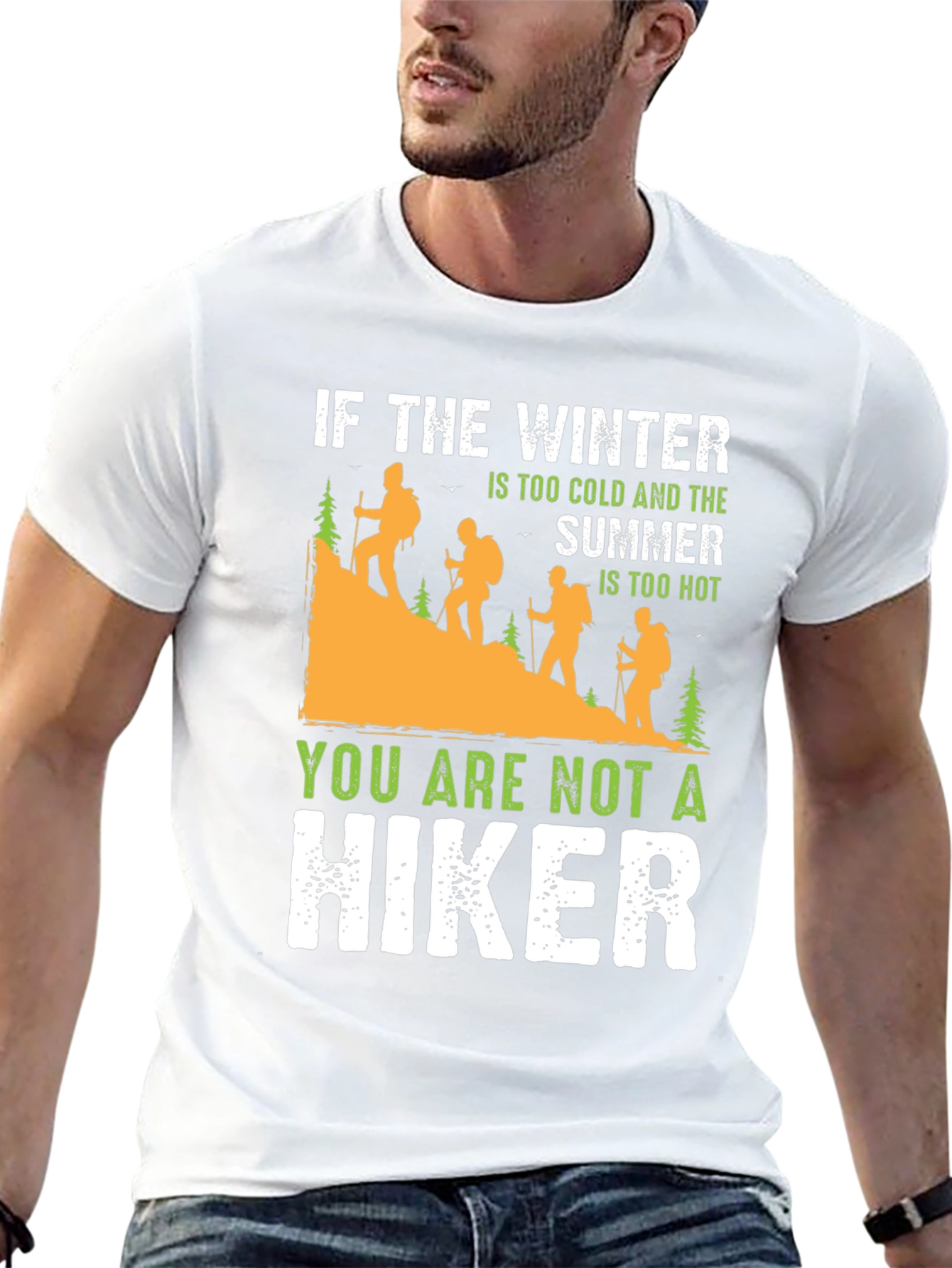 Humorous Hiking T-Shirt: Winter Cold Summer Hot