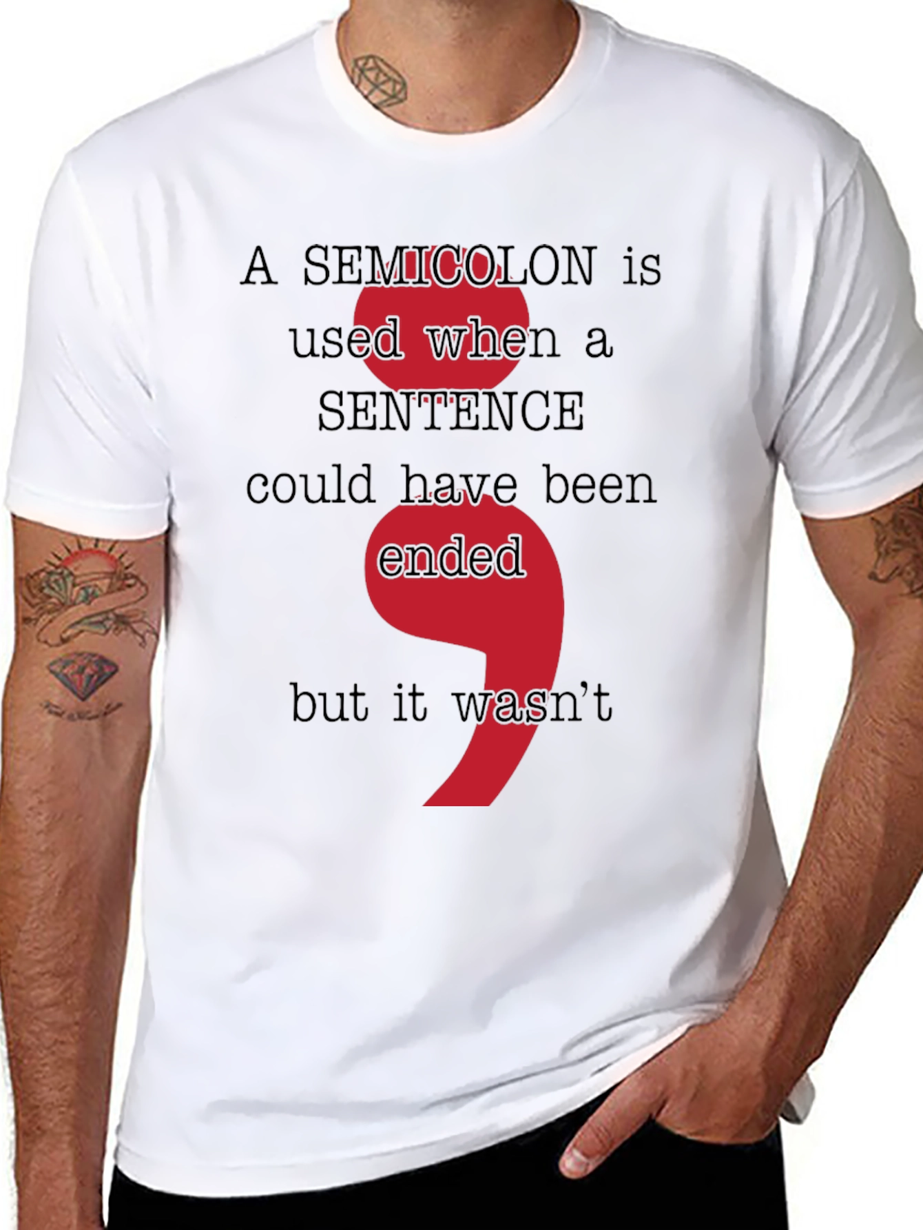Semicolon Grammar T-Shirt - Sentence Could Have Been Ended