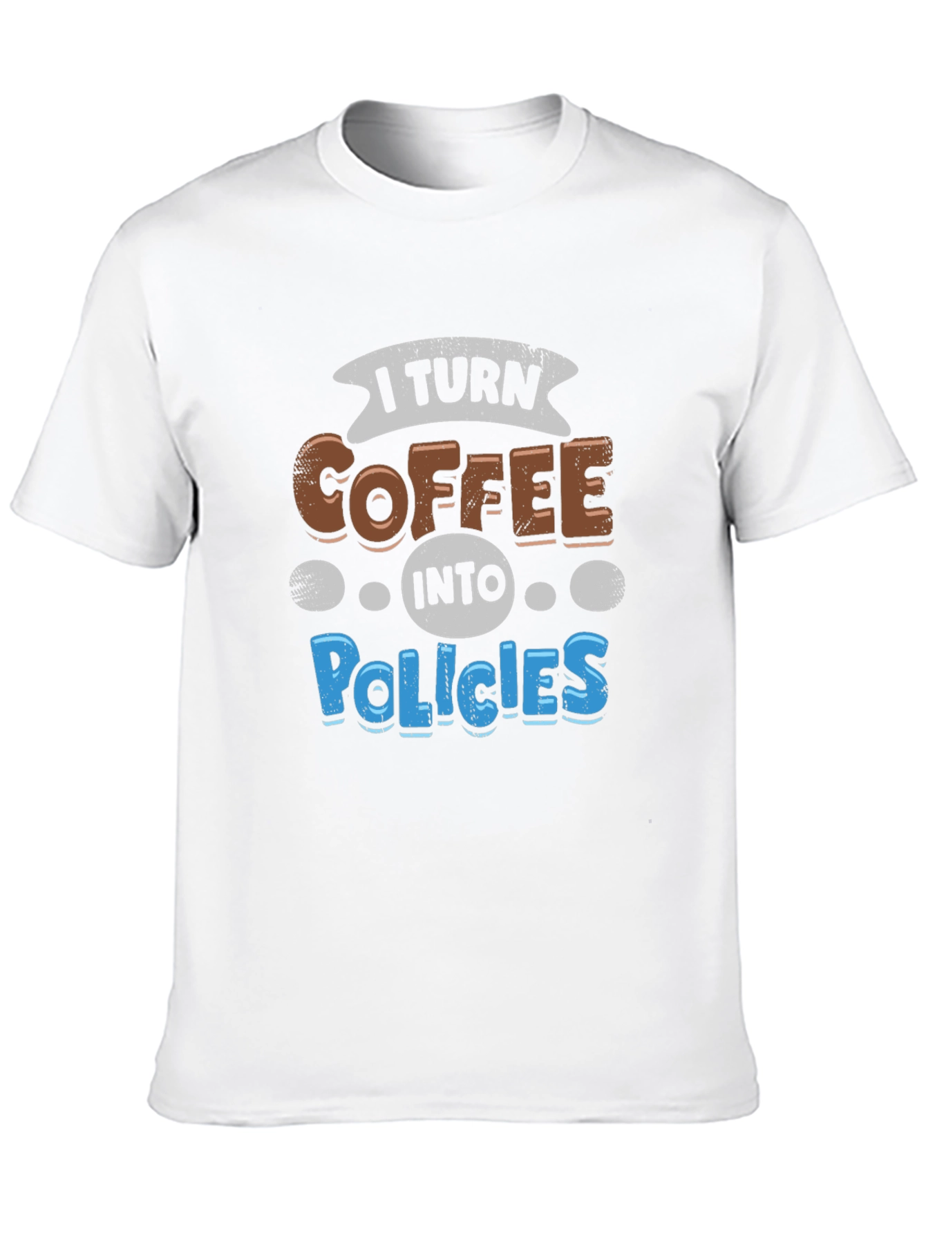 Coffee to Policies Graphic Tee - Black Cotton T-Shirt