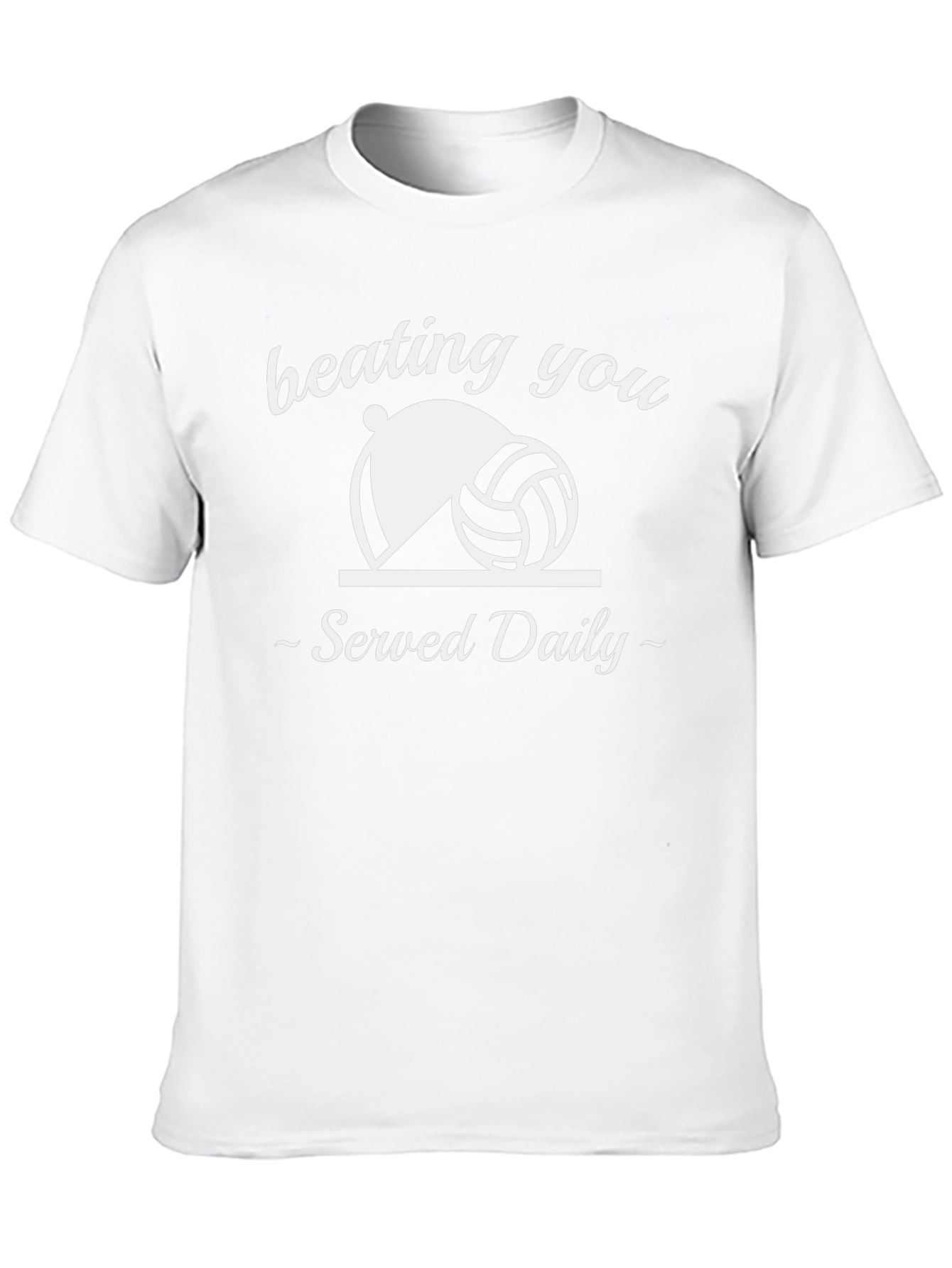 Volleyball Beating You Served Daily Graphic T-Shirt