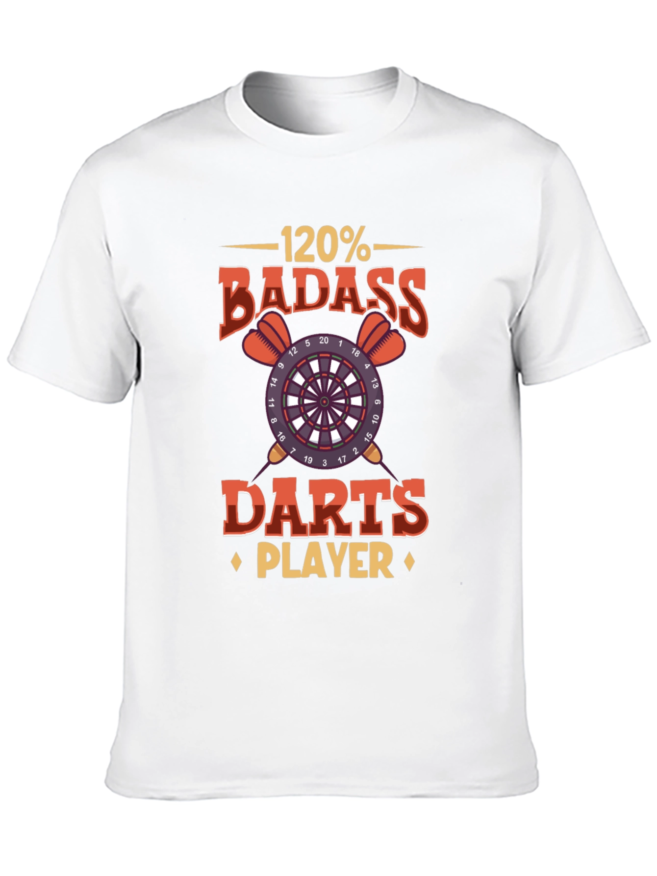 120% Badass Darts Player Graphic T-Shirt