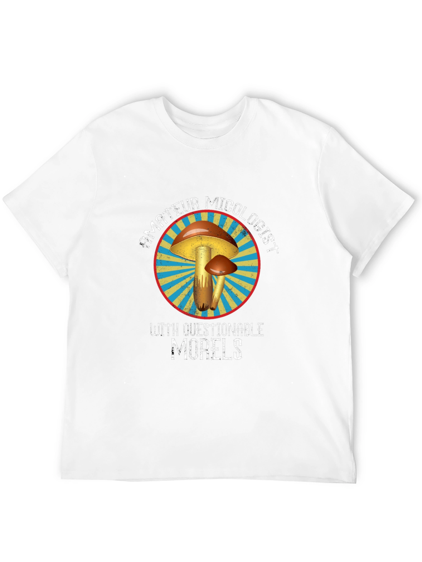 Amateur Micologist Mushroom T-Shirt