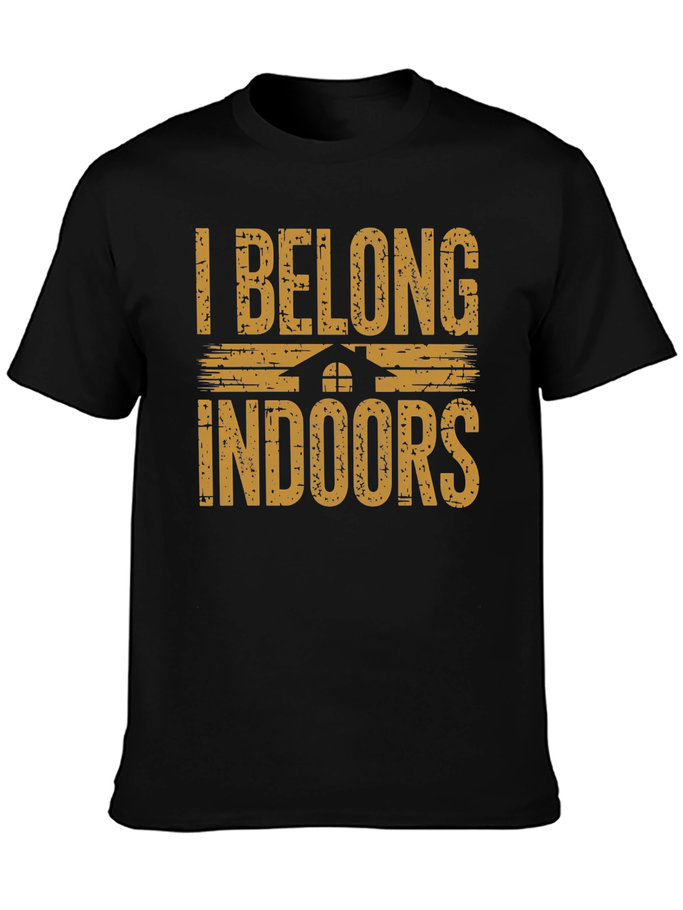 I Belong Indoors Graphic T-Shirt
