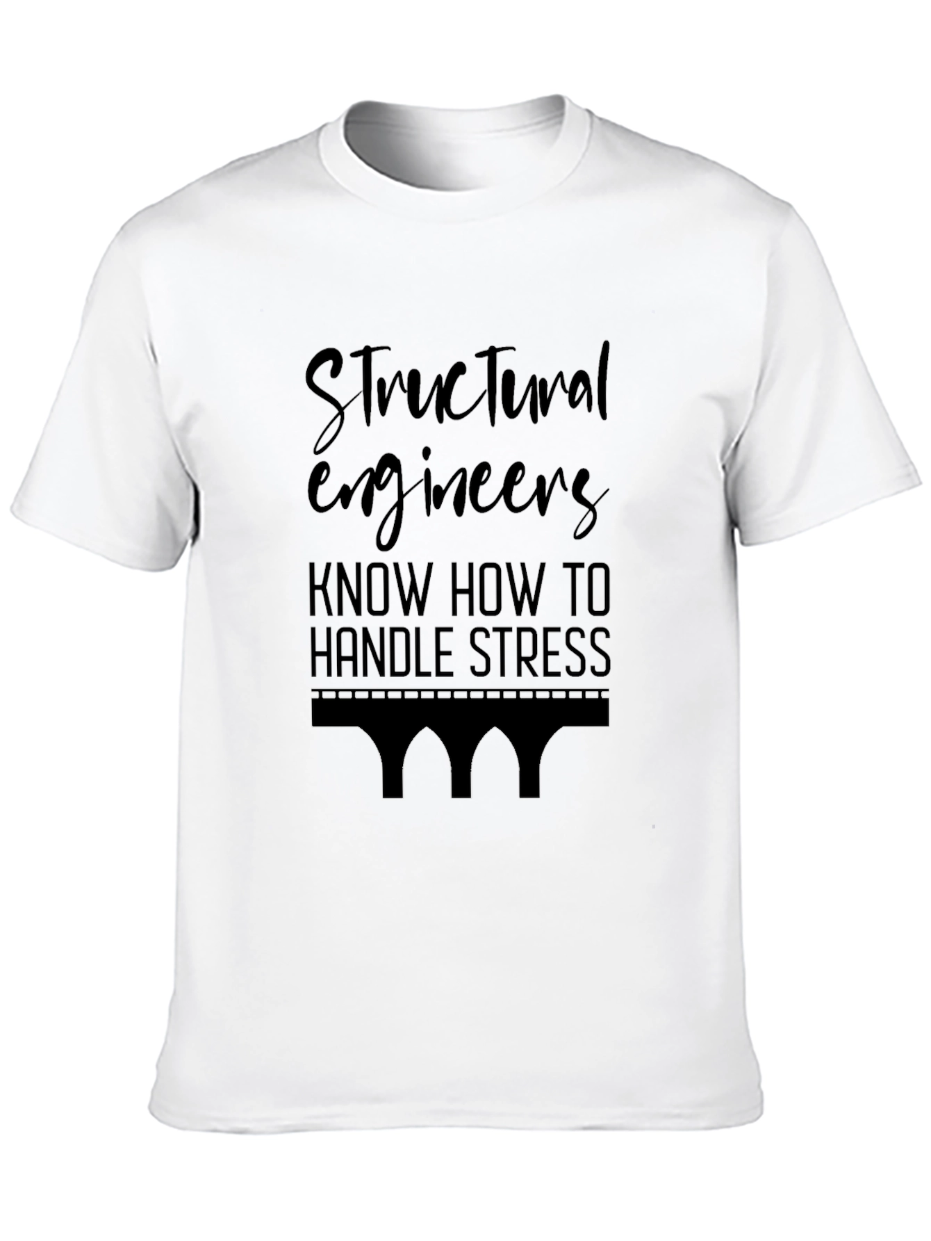 Structural Engineer Stress T-Shirt