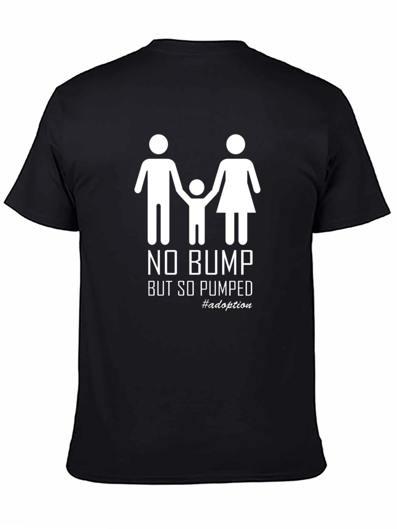 Adoption Pride T-Shirt - No Bump So Pumped