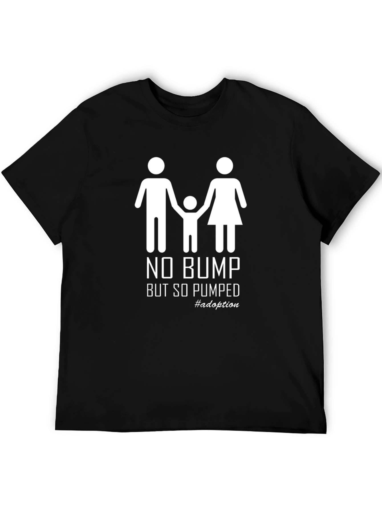 Adoption Pride T-Shirt - No Bump So Pumped
