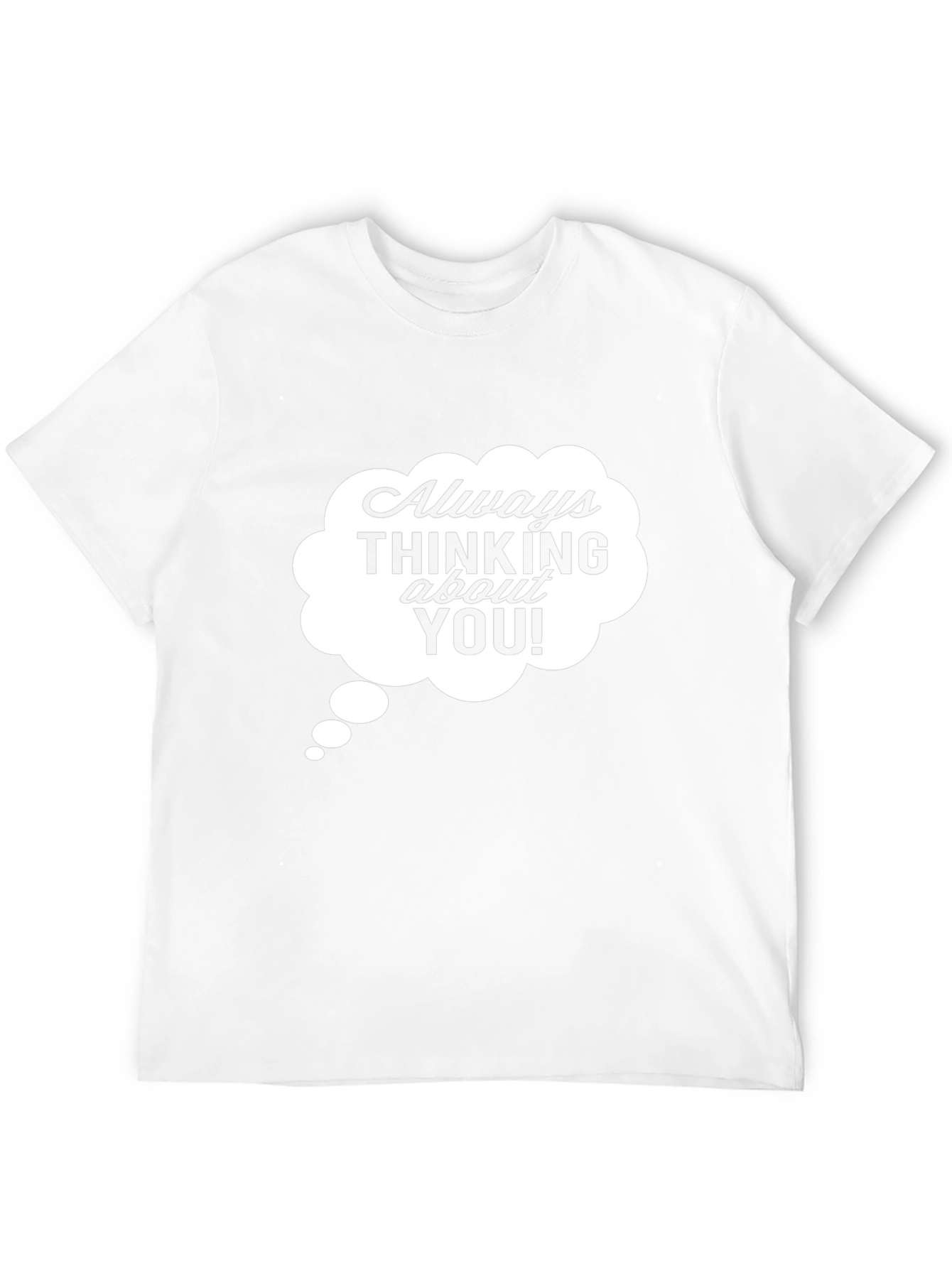 Always Thinking About You Graphic Tee